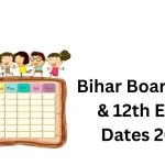 Bihar Board 10th & 12th Exam Dates