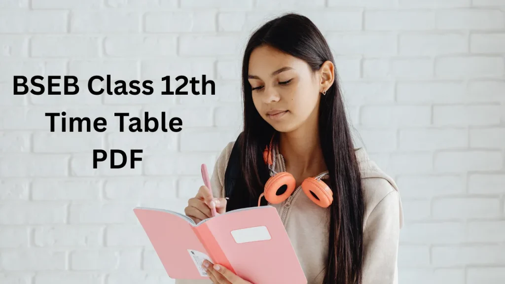 BSEB Class 12 Time Table